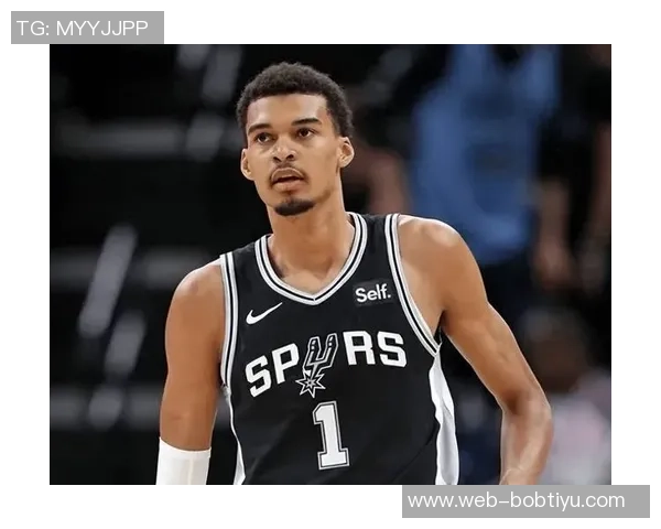 文班亚马新打法显成效全场仅9次出手却贡献全队最高5助攻