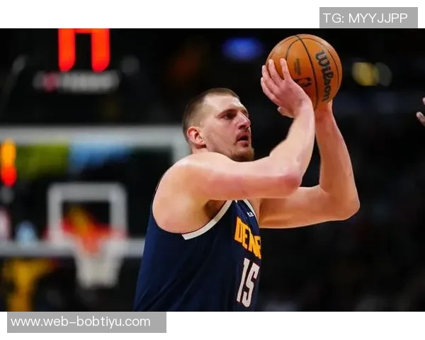 约基奇首节状态低迷仅得3分6板4助表现不佳球队面临挑战